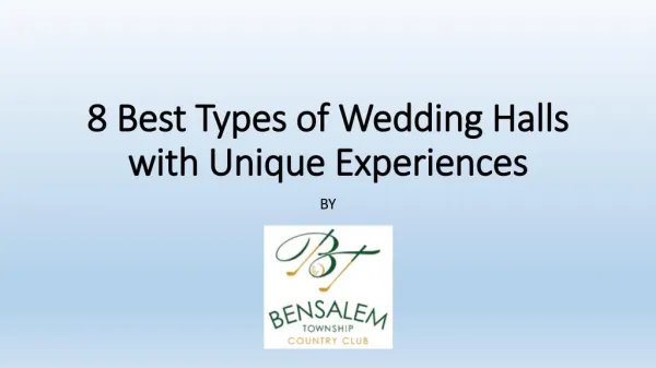 8 Best Types of Wedding Halls with Unique Experiences
