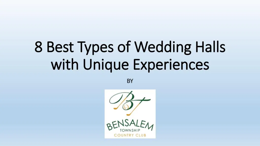 8 best types of wedding halls with unique experiences