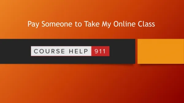 Take My Online Class: Why Should You Hire Us