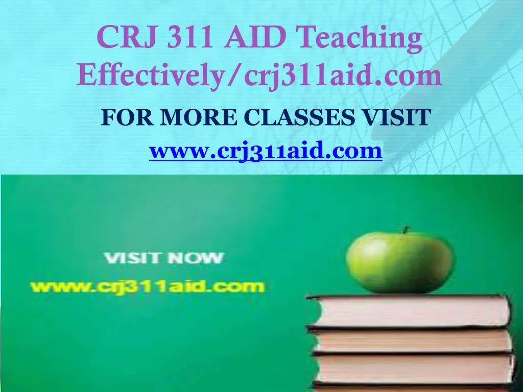 crj 311 aid teaching effectively crj311aid com