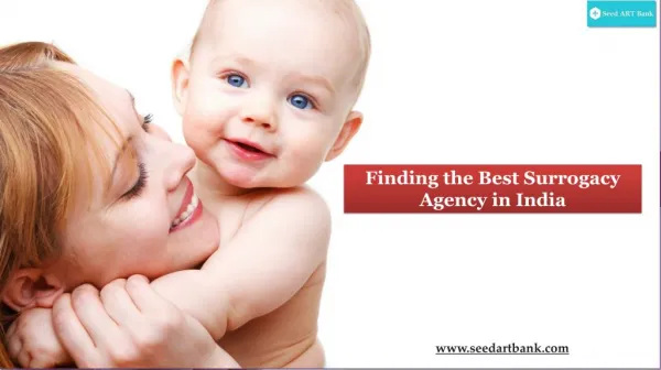 Finding The Best Surrogacy Agency in India