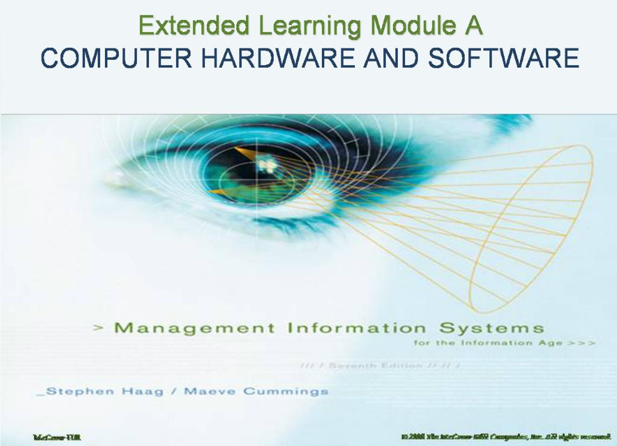 PPT - Extended Learning Module A COMPUTER HARDWARE AND SOFTWARE ...