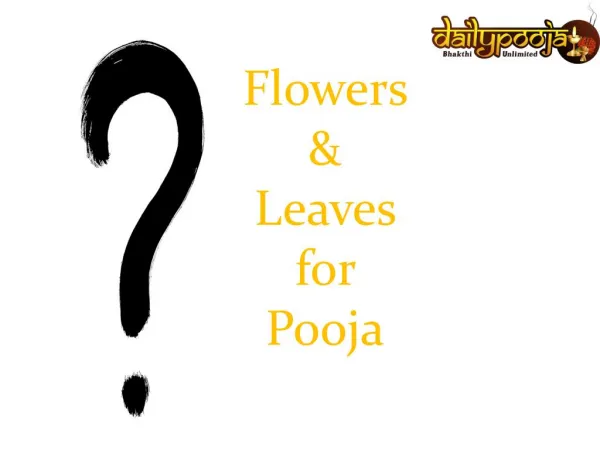 Pooja Flowers, Leaves & Utensils for Regular Pooja
