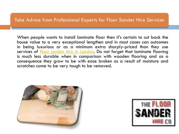 Take Advice from Professional Experts for Floor Sander Hire Services