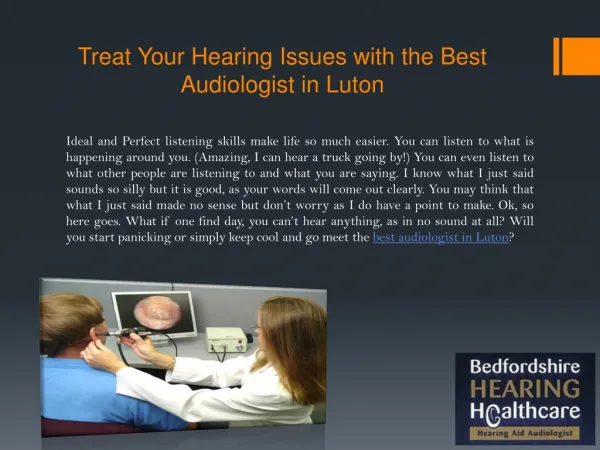 Treat Your Hearing Issues with the Best Audiologist in Luton
