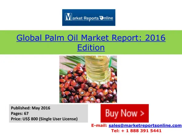 Palm Oil Market Analysis & 2016 Trends