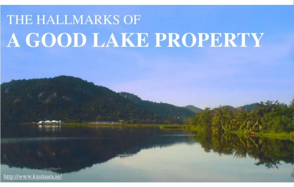 Qualities that set a lake property apart