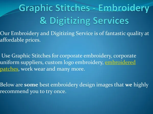 Graphic Stitches - Embroidery & Digitizing Services