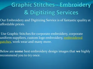 Graphic Stitches - Embroidery & Digitizing Services - slide 1