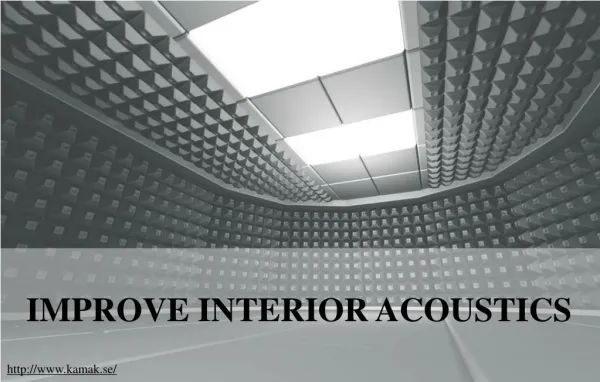 How Interior Acoustics Can Be Improved