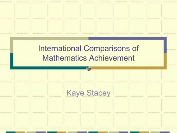 International Comparisons of Mathematics Achievement