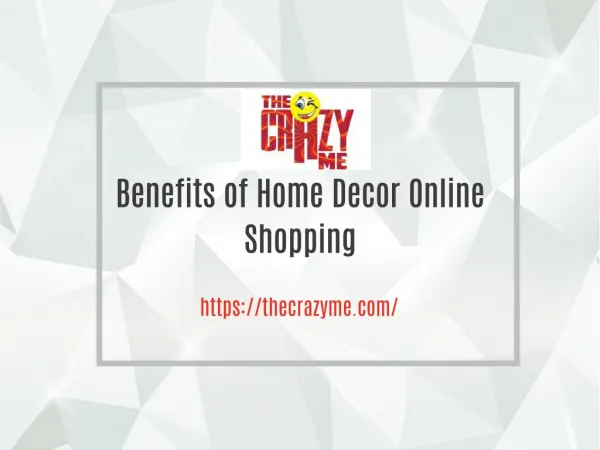 Benefits of Home Decor Online Shopping