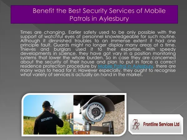 Benefit the Best Security Services of Mobile Patrols in Aylesbury