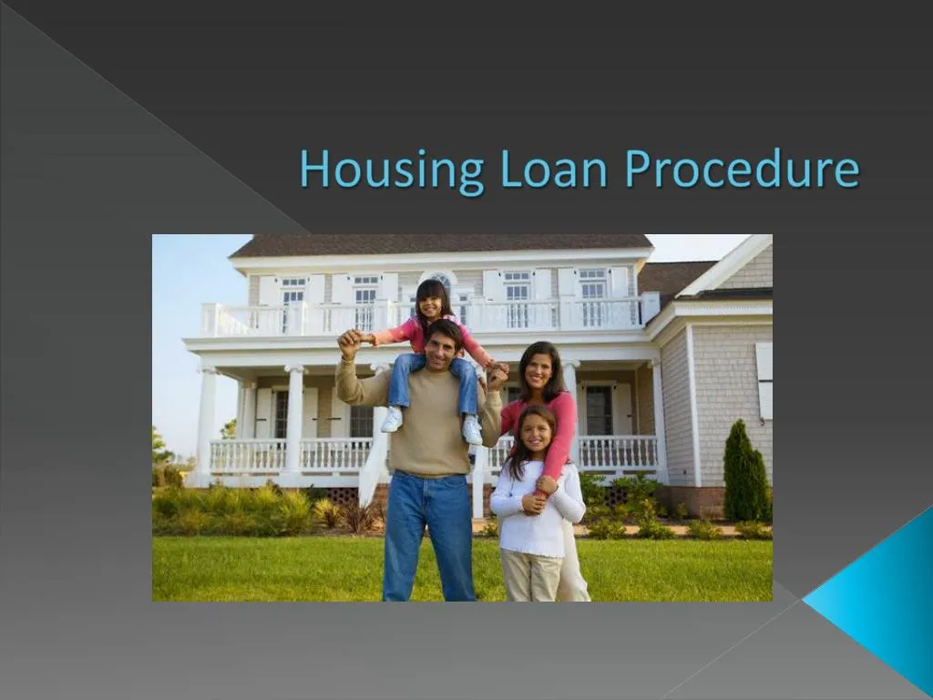 housing loan procedure