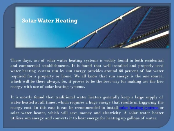 Enjoy an environment friendly heating with solar water heaters