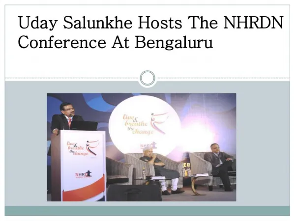 Uday Salunkhe Hosts The NHRDN Conference At Bengaluru