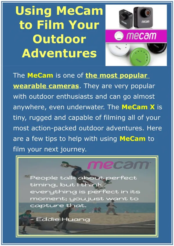 Using MeCam to Film Your Outdoor Adventures