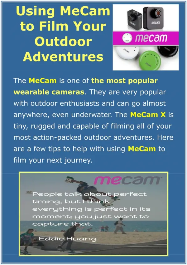 Using MeCam to Film Your Outdoor Adventures