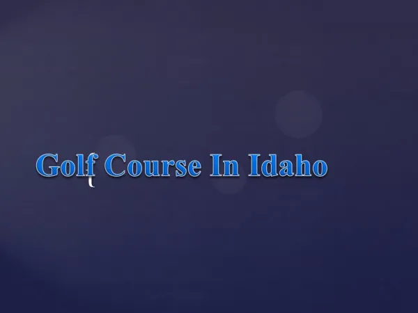 Golf Course In Idaho