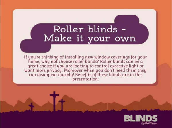 Roller blinds – Make it your own