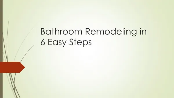 Bathroom Remodeling in 6 Easy Steps