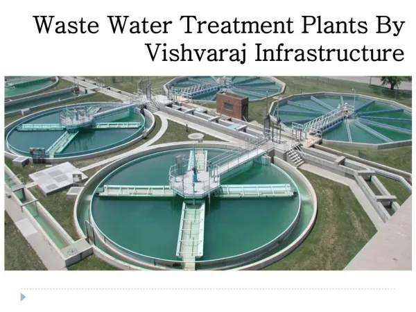 Waste Water Treatment Plants By Vishvaraj Infrastructure