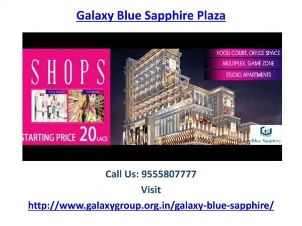 Galaxy Blue Sapphire Plaza amenities
