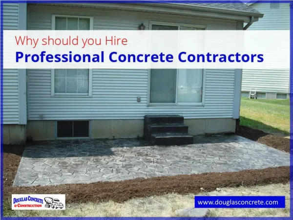 Perks of Hiring Concrete Contractors