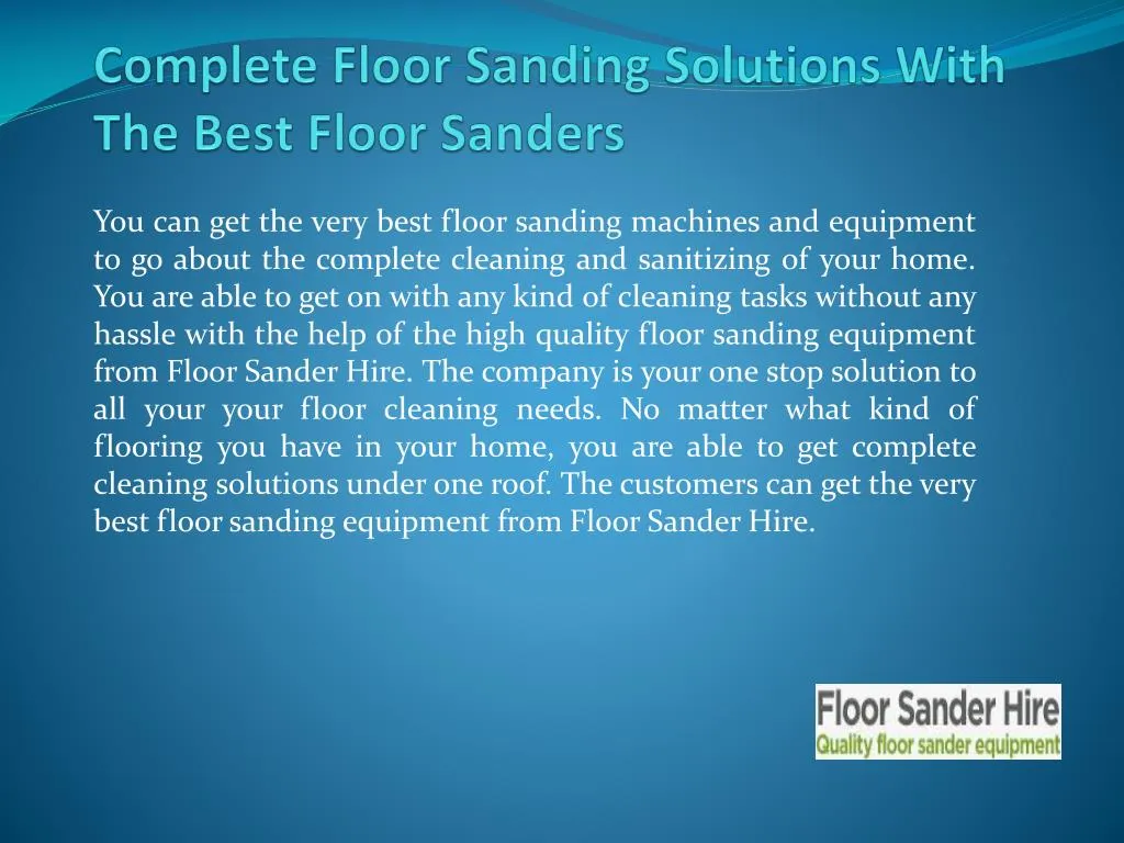 complete floor sanding solutions with the best floor sanders