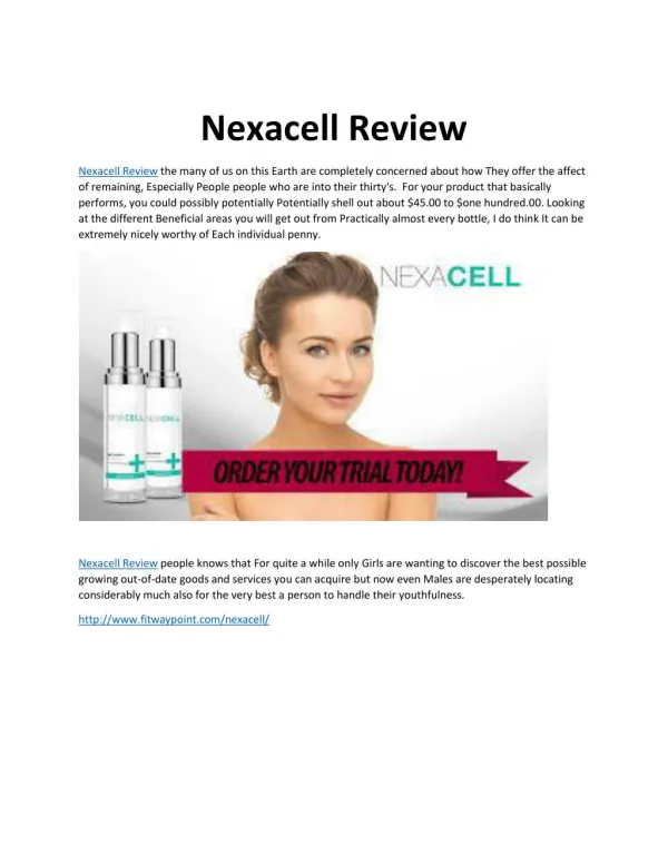 Nexacell Review: The Best Skin Care Formula