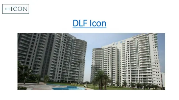 DLF The Icon in Sector-43, Gurgaon | Luxury Apartments in Gurgaon DLF City Phase