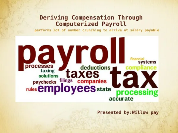 Deriving Compensation Through Computerized Payroll