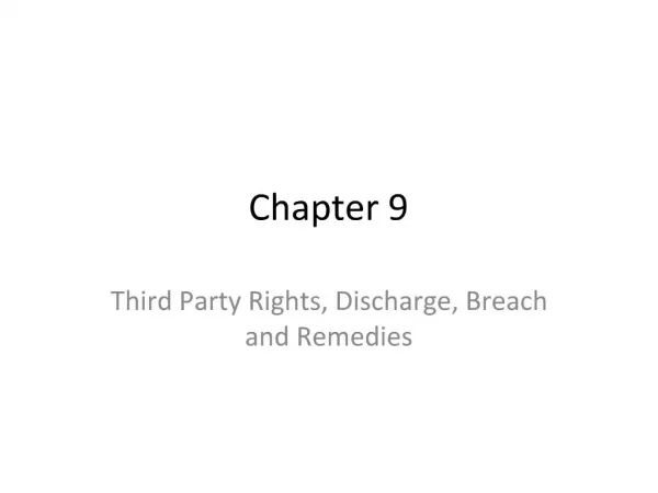 Third Party Rights, Discharge, Breach and Remedies