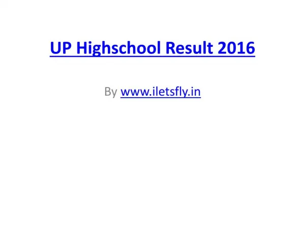 Up highschool result 2016, UP Board 10th Result 2016