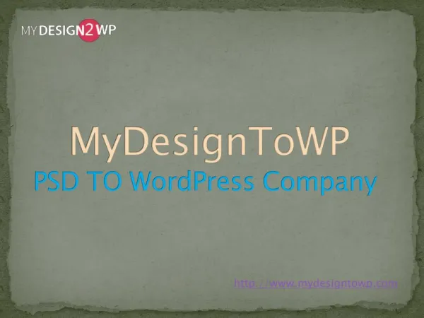 PSD to Wordpress Service Provider @ www.mydesigntowp.com