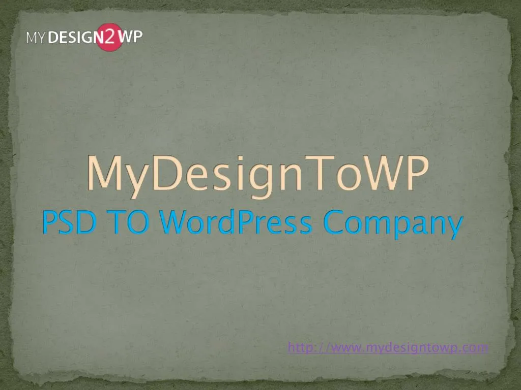 mydesigntowp psd to wordpress company
