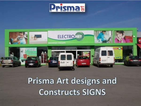 Prisma art Designs and Constructs Signs