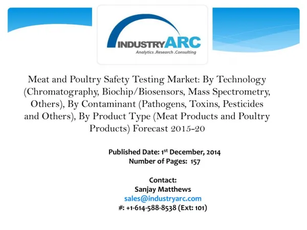 Meat and Poultry Safety Testing Market- Enhanced need owing to North America which holds the largest share.