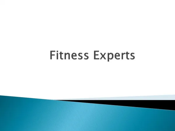 Fitness experts