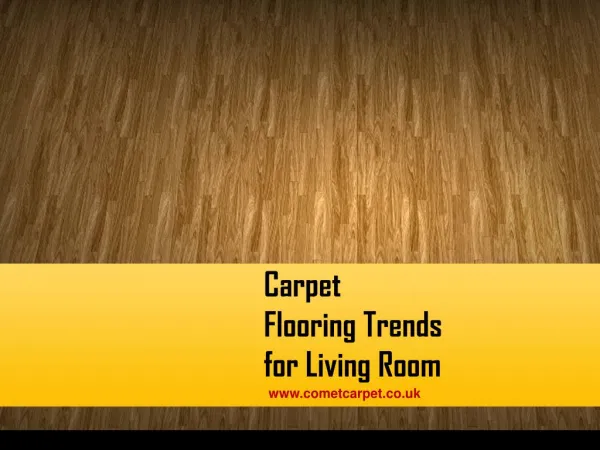 Carpet Flooring Trends for Living Room