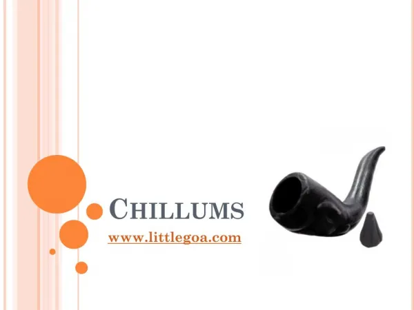 Chillums in India | Littlegoa.com