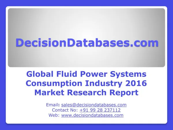 Fluid Power Systems Consumption Market Global Analysis and Forecasts 2021