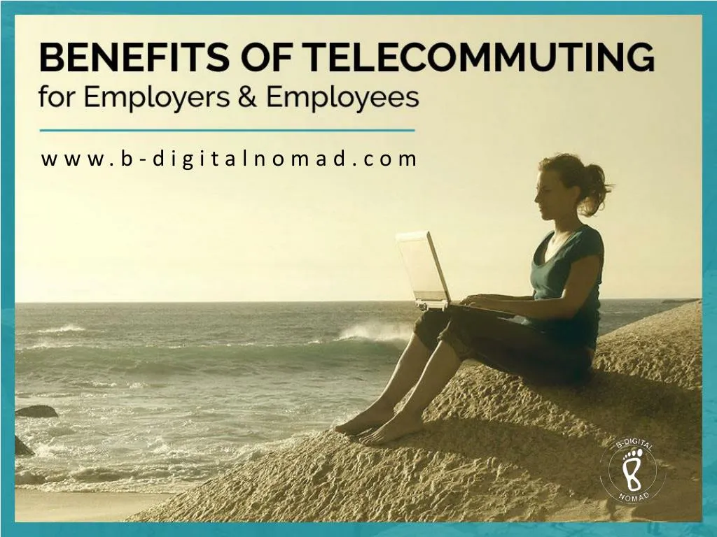 benefits of telecommuting for employers employees