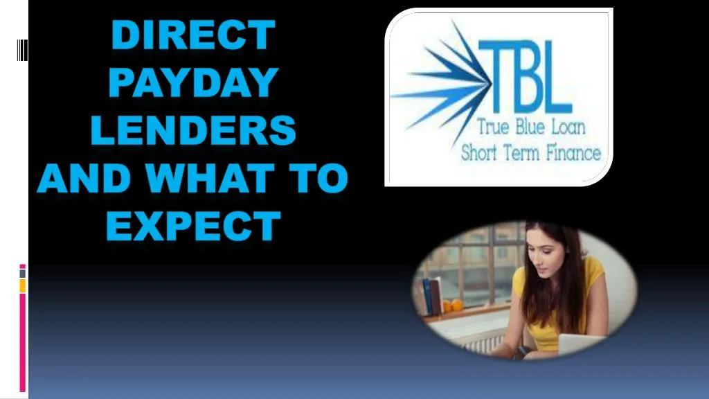 direct payday lenders and what to expect