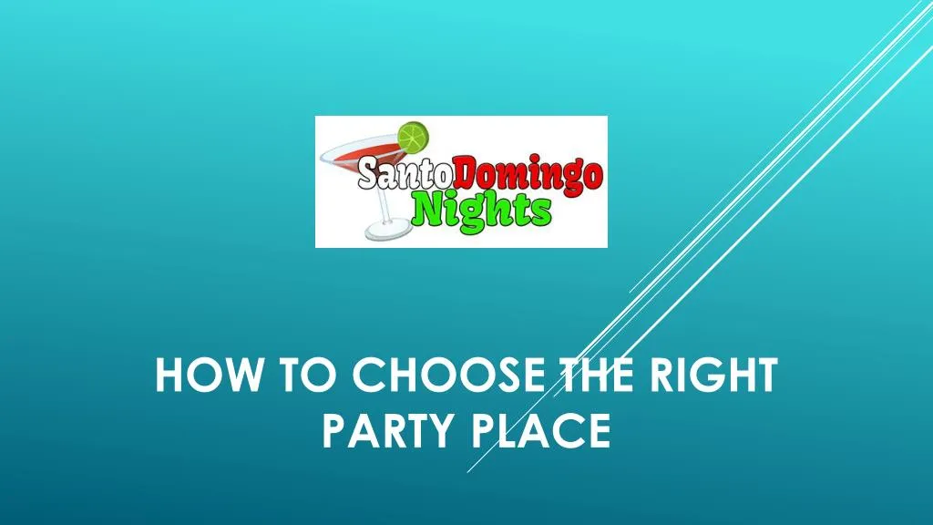 how to choose the right party place