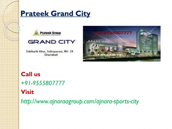 Prateek Grand City Famous Project
