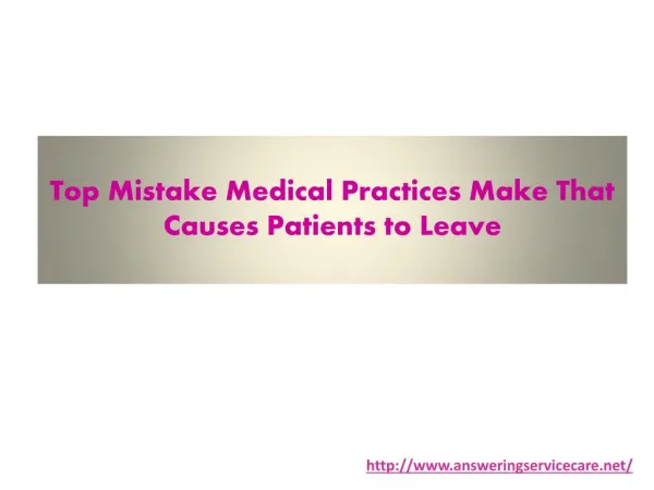 Top Mistake Medical Practices Make That Causes Patients to Leave