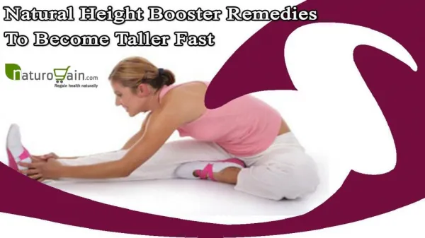 Natural Height Booster Remedies To Become Taller Fast Safely