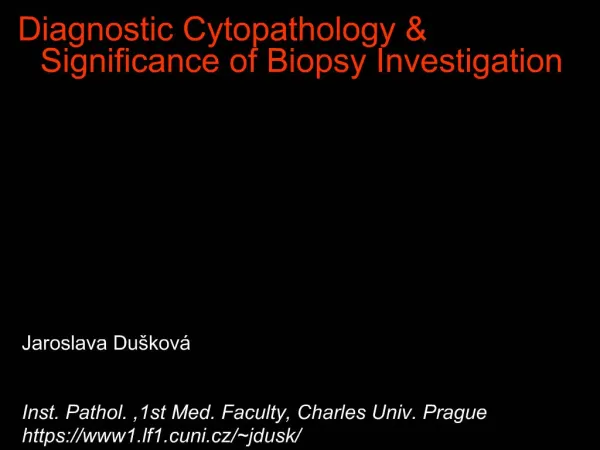 Diagnostic Cytopathology Significance of Biopsy Investigation