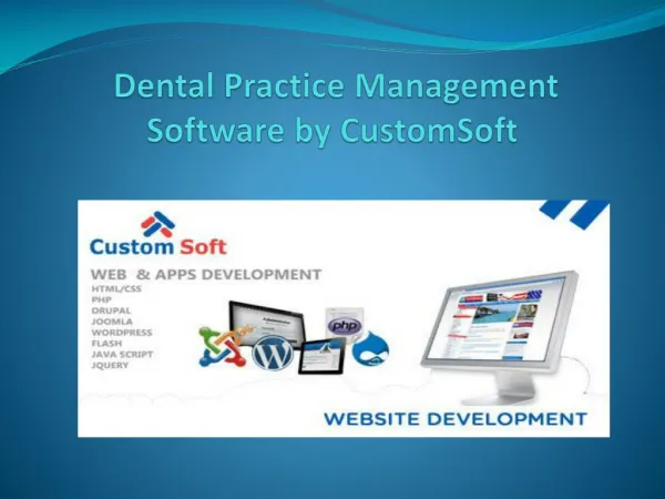 Dental Practice Management Software Implementation by CustomSoft